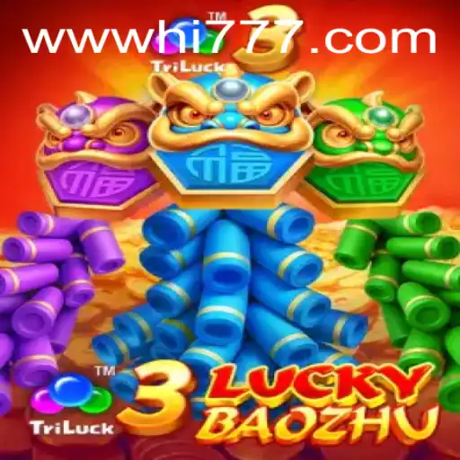 Discover the Exciting World of 3LuckyBaozhu with Hi777.COM