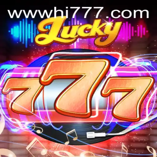 Unveiling Lucky777: A Thrilling Game Experience with Hi777.COM
