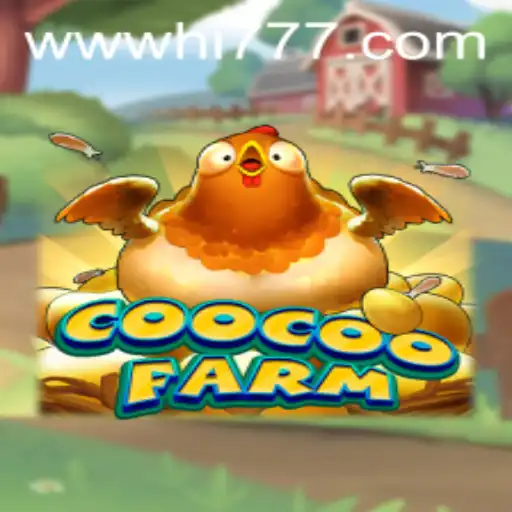 Discover the Enchanting World of CooCooFarm: A Modern Gaming Adventure