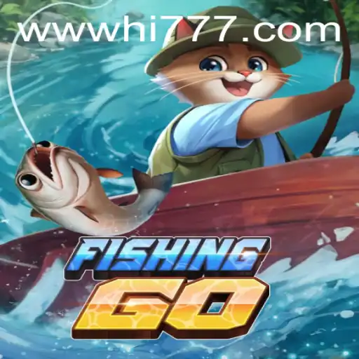 Discover the Exciting World of FishingGO and Explore Hi777.COM