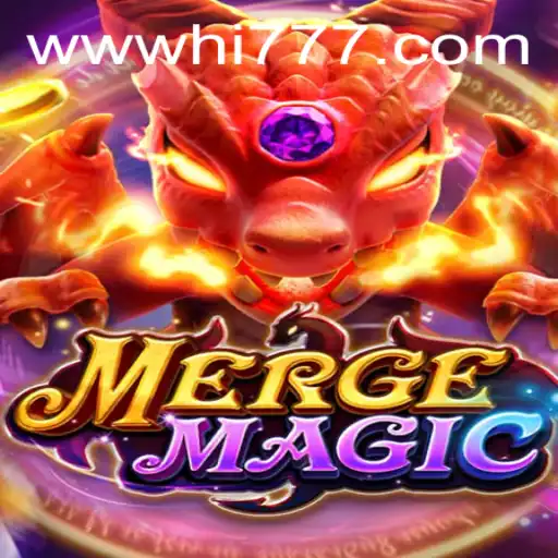 Exploring the Enchanting World of MERGEMAGIC with Hi777.COM