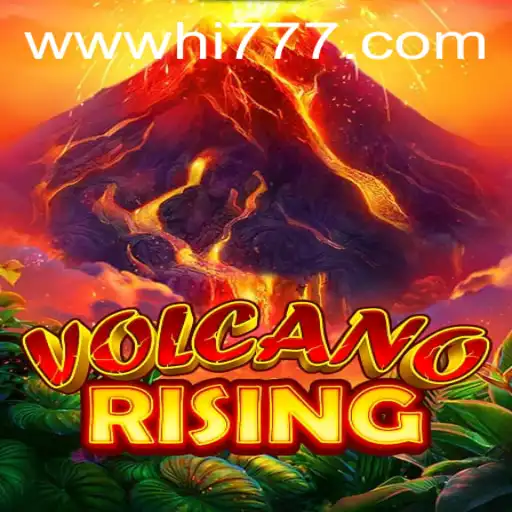 Discover the Thrilling World of VolcanoRising at Hi777.COM