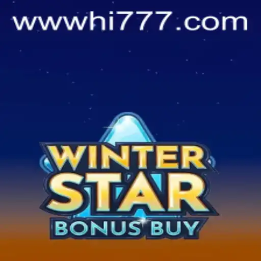 Discover the Exciting World of WinterStarBonusBuy at Hi777.COM